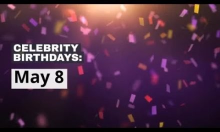 Celebrity birthdays: May 8 – Famous Bdays