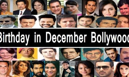 Bollywood Celebrities Birthday in December – Famous Bdays