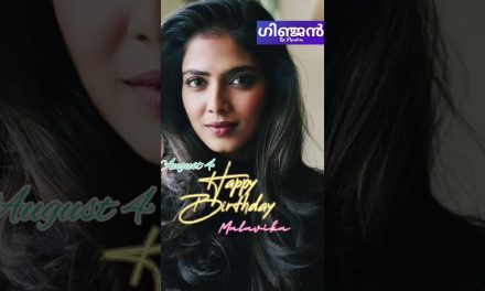 Happy Birthday #malavikamohanan #august4 #birthdaystatus – Famous Bdays