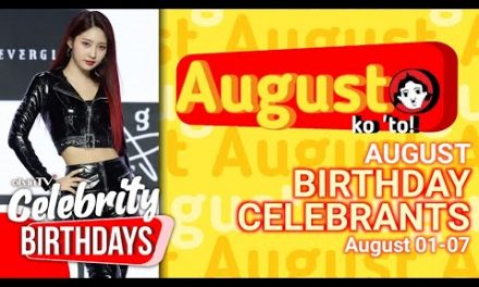 alvinTV CELEBRITY BIRTHDAYS [01-07 August 2022] | alvinTV Philippines – Famous Bdays