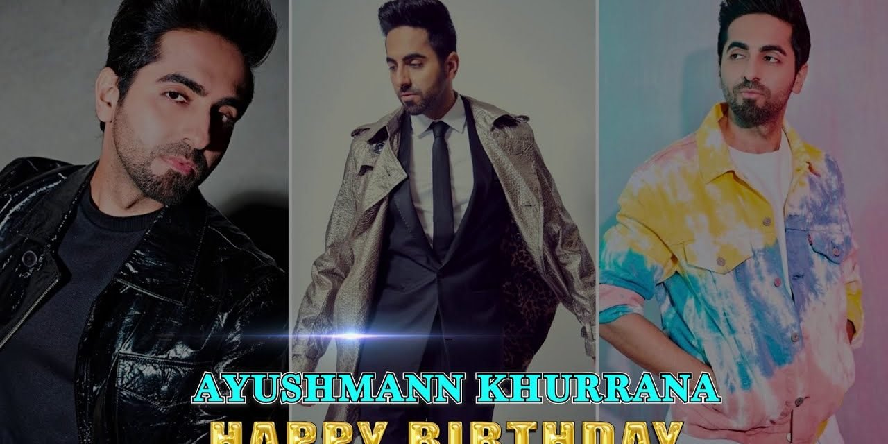 Happy Birthday Ayushmann Khurrana From Captain Family – Birthday Songs