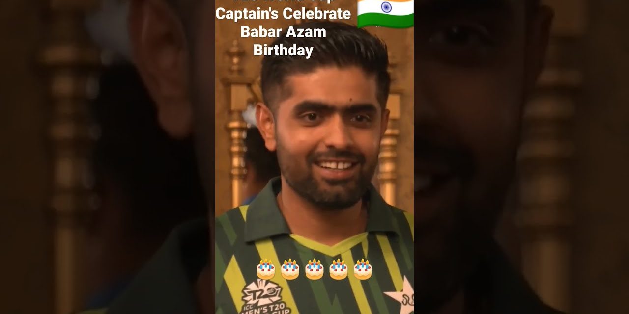 Babar Azam 28th Birthday with All T20 Captains #icc #cricket #icct20worldcup #viratkohli – Famous Bdays