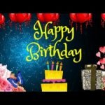 Latest Happy Birthday Card, Happy birthday wishes song II Happy Birthday wishes WhatsApp status – Birthday Songs