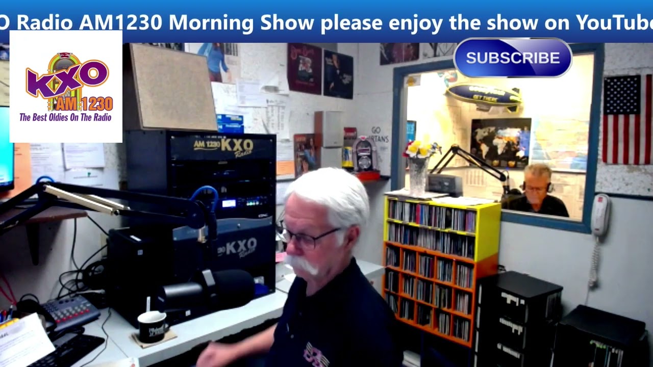 KXO Radio AM 1230 Morning Show Thursday May 26, 2022 – Famous Bdays