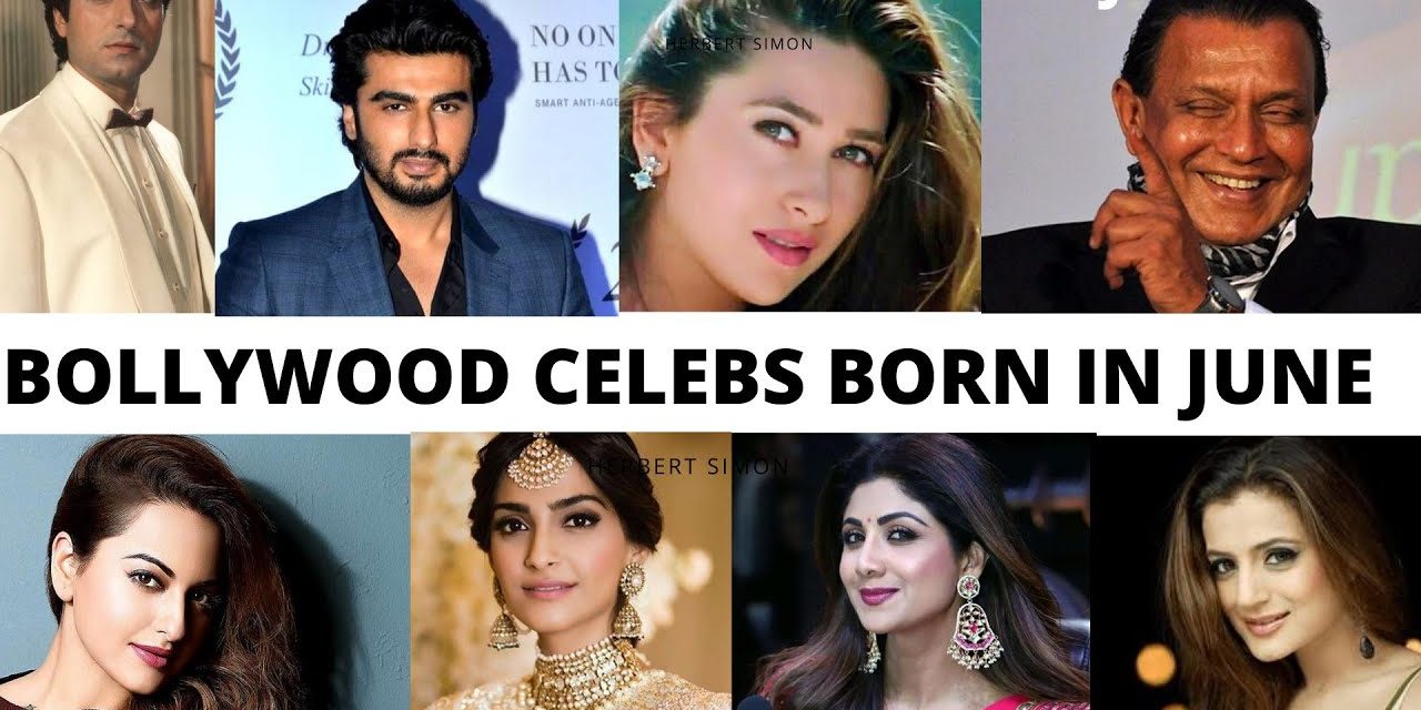 Bollywood Celebrities Born In June June Birthdays Famous Bdays 