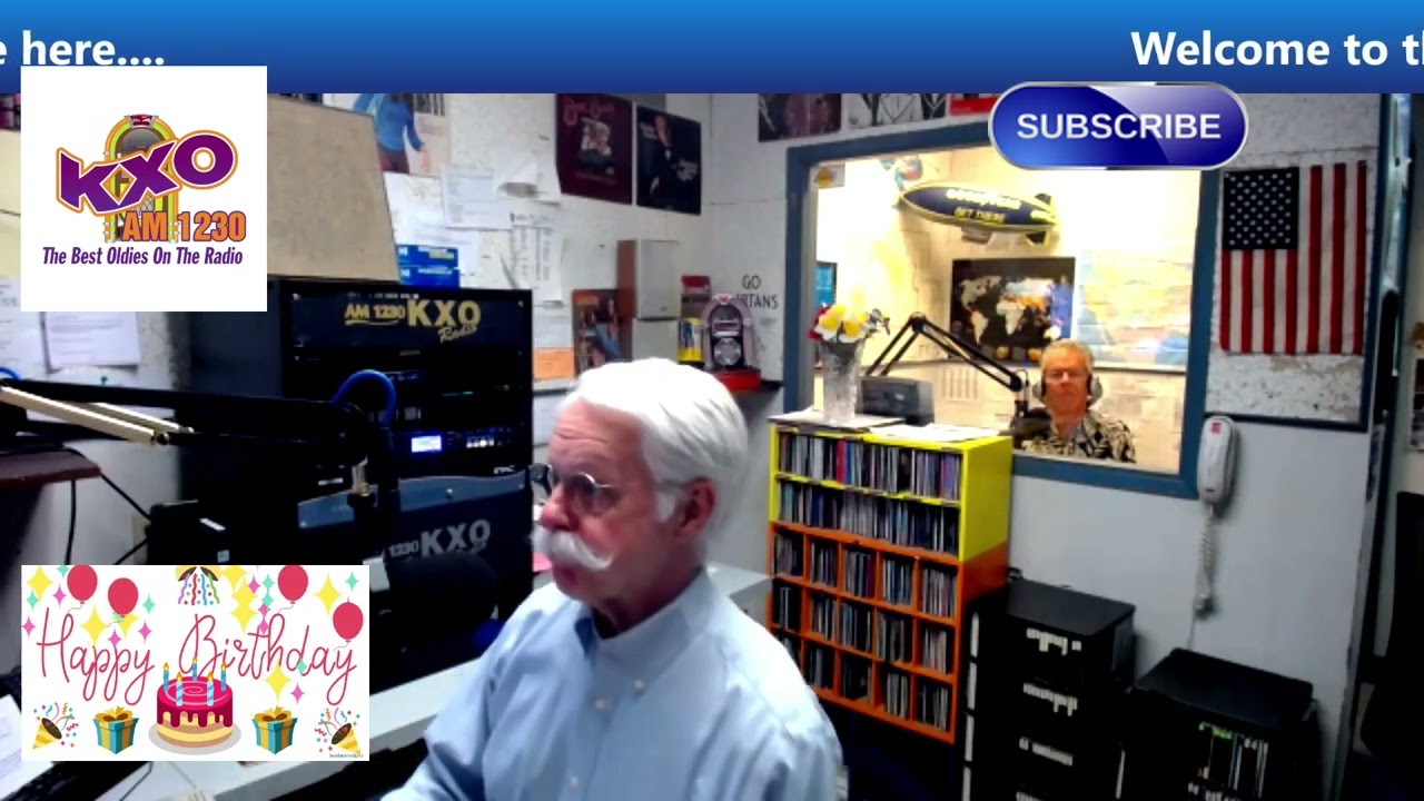 KXO Radio AM 1230 Morning Show Tuesday May 31, 2022 – Famous Bdays