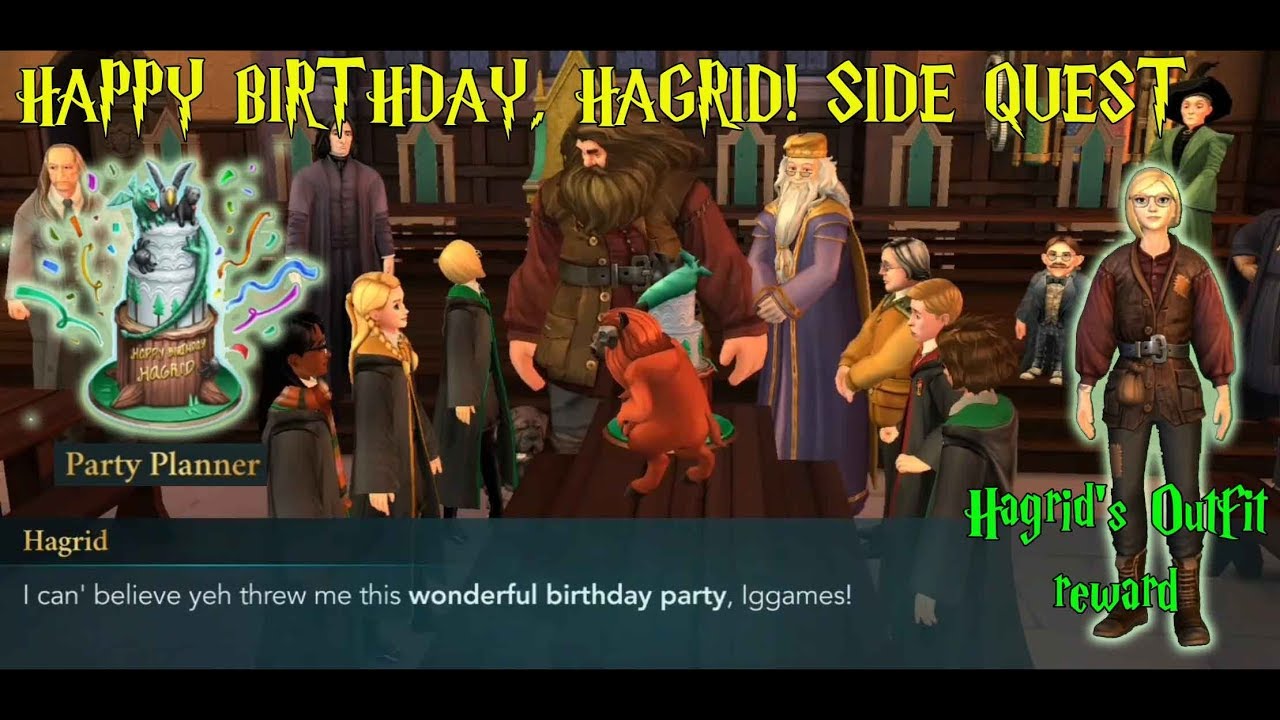 Happy Birthday Hagrid Harry Potter Hogwarts Mystery Side Quest ...