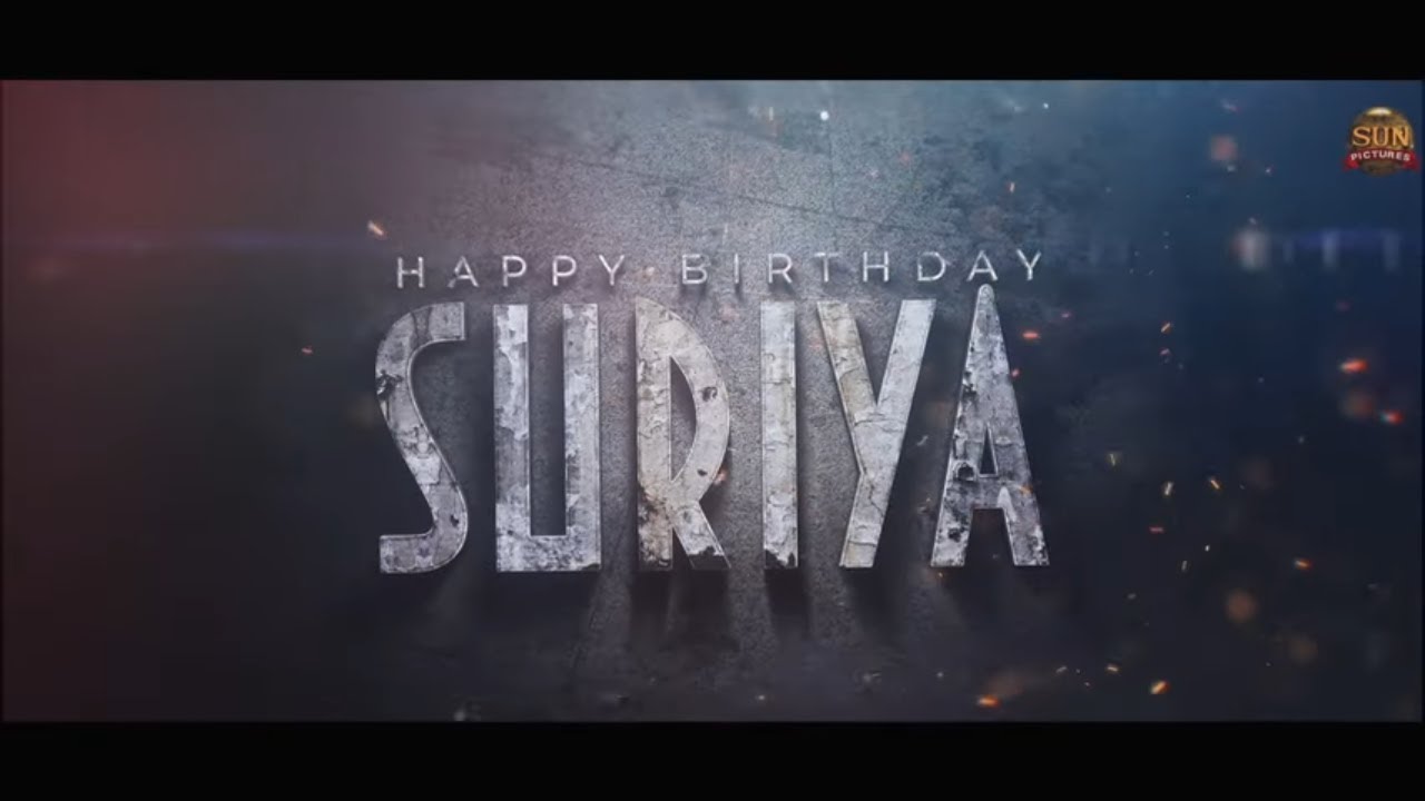 Happy Birthday Suriya | Sun Pictures – Birthday Songs