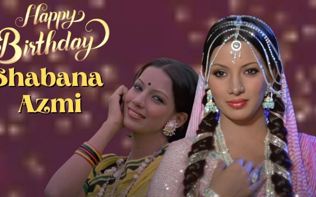 Happy Birthday Shabana Azmi | 18th September | Birthday Bash - Birthday ...